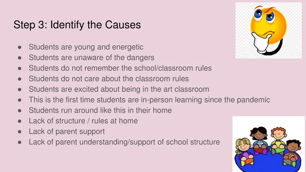 step 3 identify the causes
