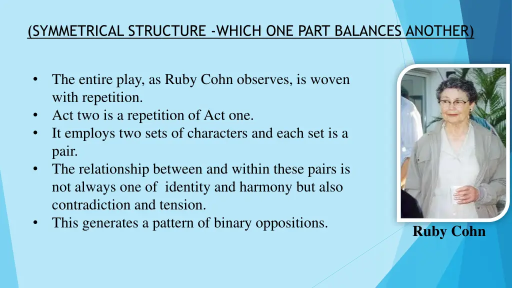 symmetrical structure which one part balances