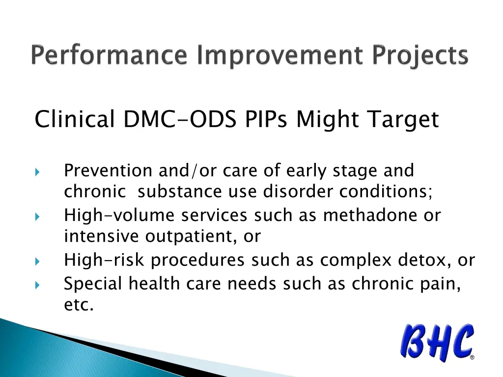 clinical dmc ods pips might target