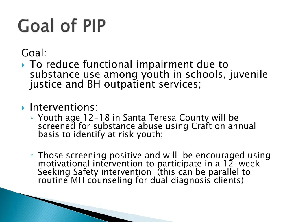 goal to reduce functional impairment