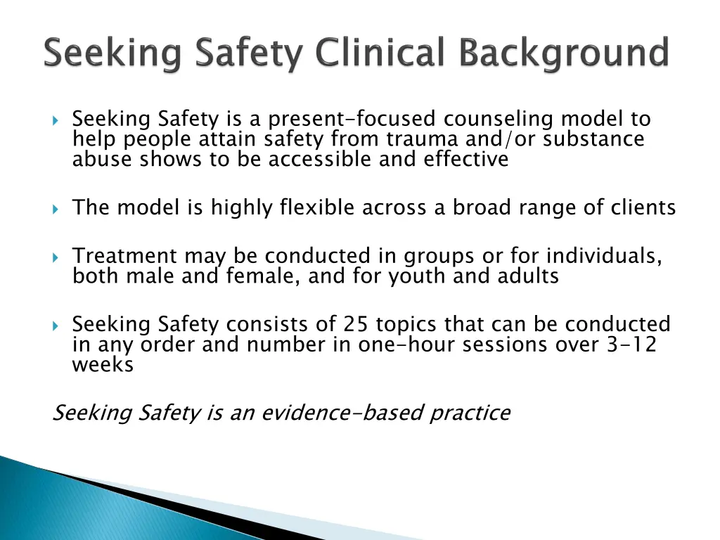seeking safety is a present focused counseling