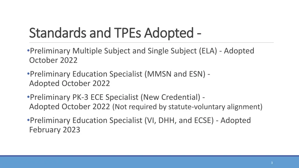 standards and tpes adopted standards and tpes
