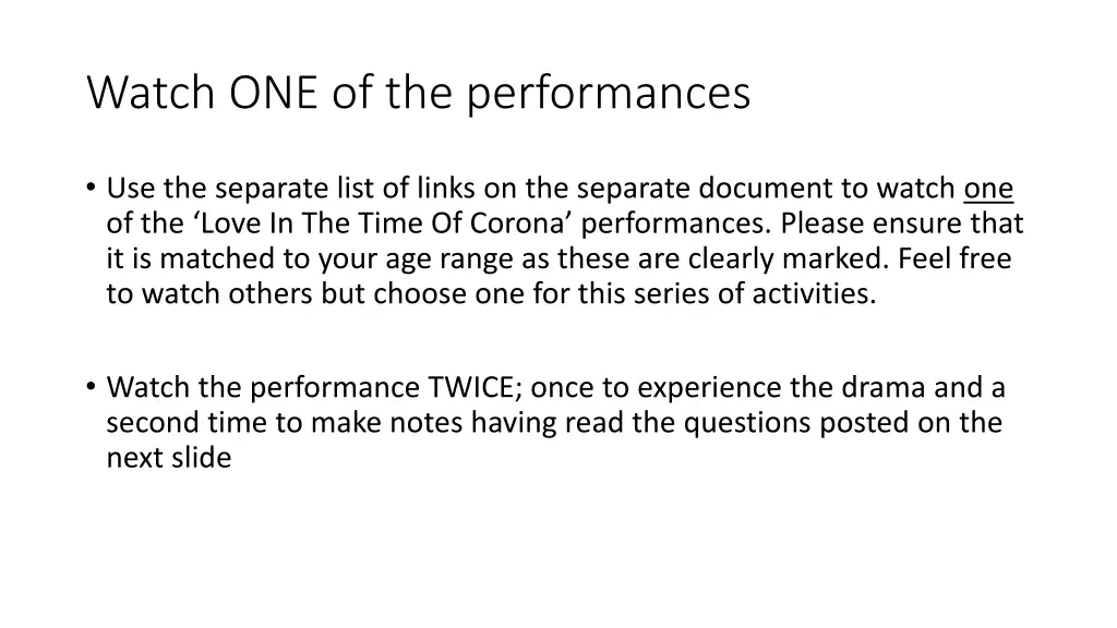 watch one of the performances