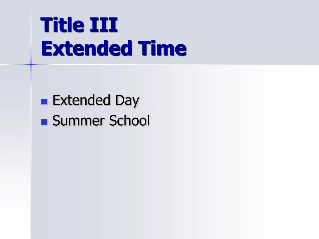 title iii extended time