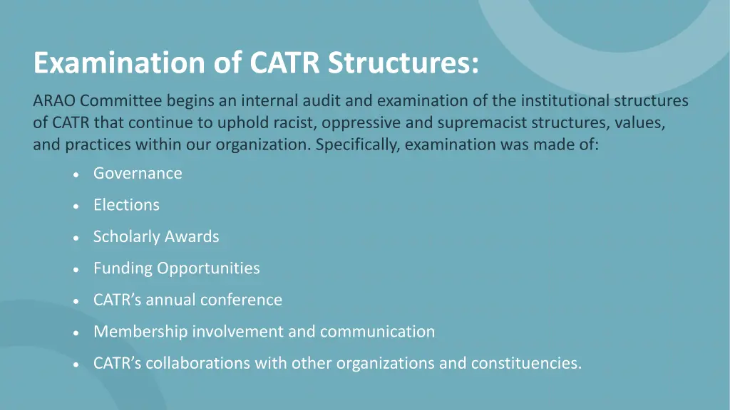 examination of catr structures