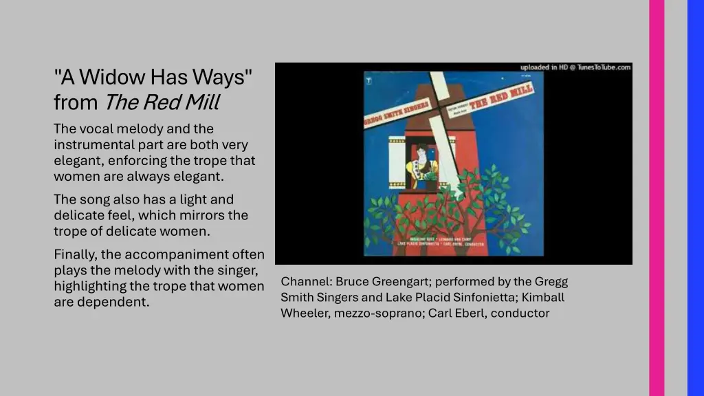 a widow has ways from the red mill the vocal
