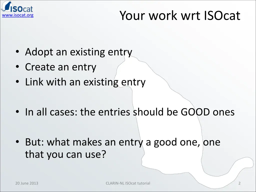 your work wrt isocat