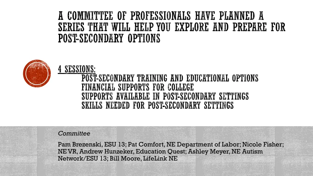 a committee of professionals have planned
