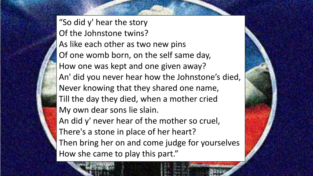 so did y hear the story of the johnstone twins