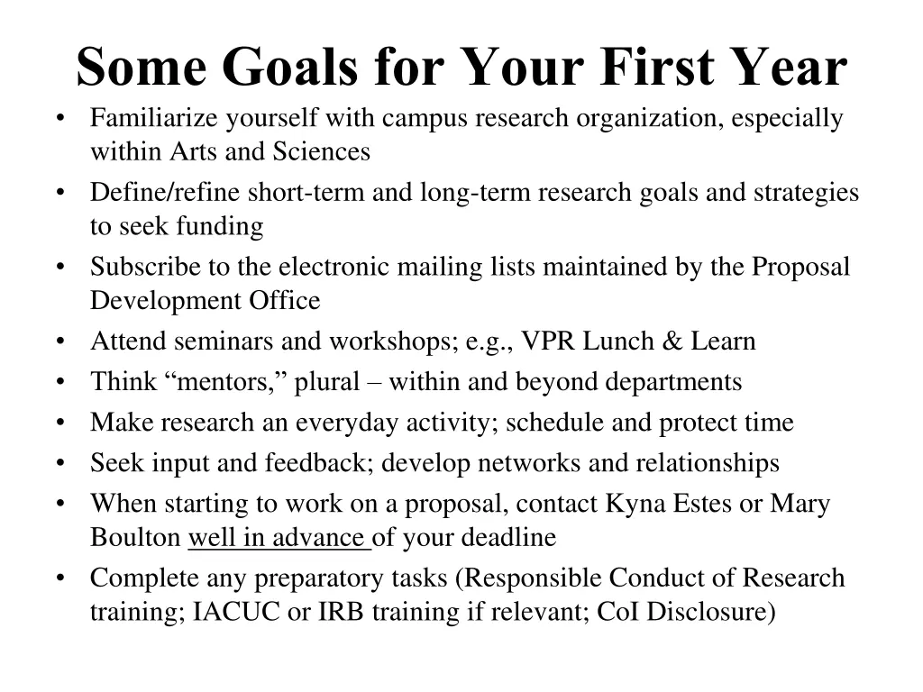 some goals for your first year familiarize