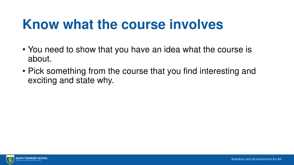 know what the course involves