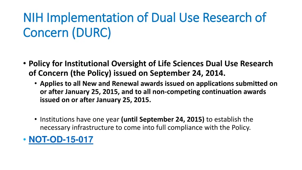 nih implementation of dual use research