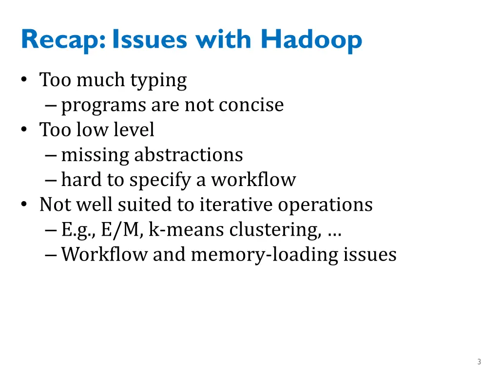 recap issues with hadoop