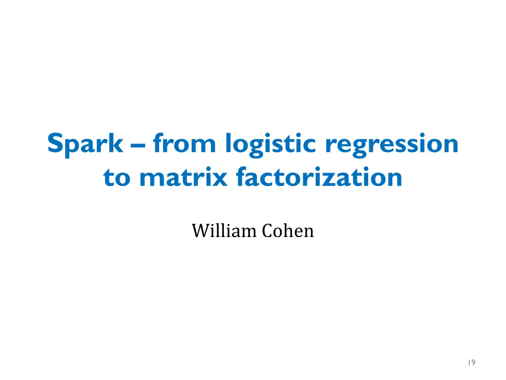 spark from logistic regression to matrix