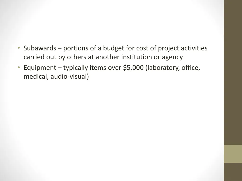 subawards portions of a budget for cost