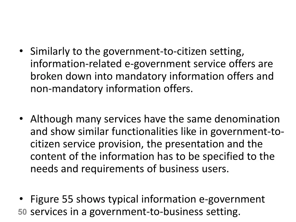 similarly to the government to citizen setting
