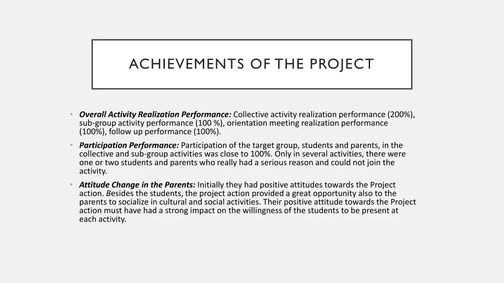 achievements of the project