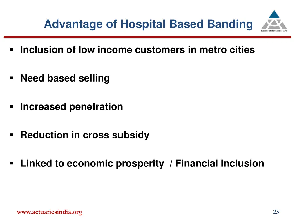 advantage of hospital based banding
