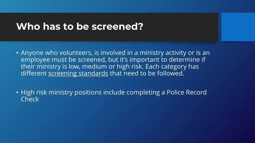 who has to be screened