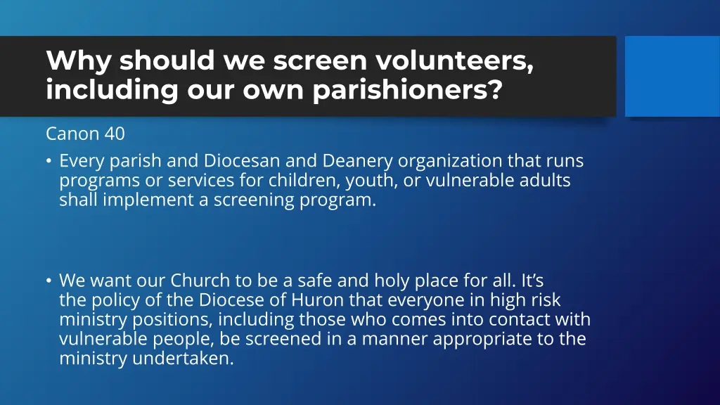why should we screen volunteers including