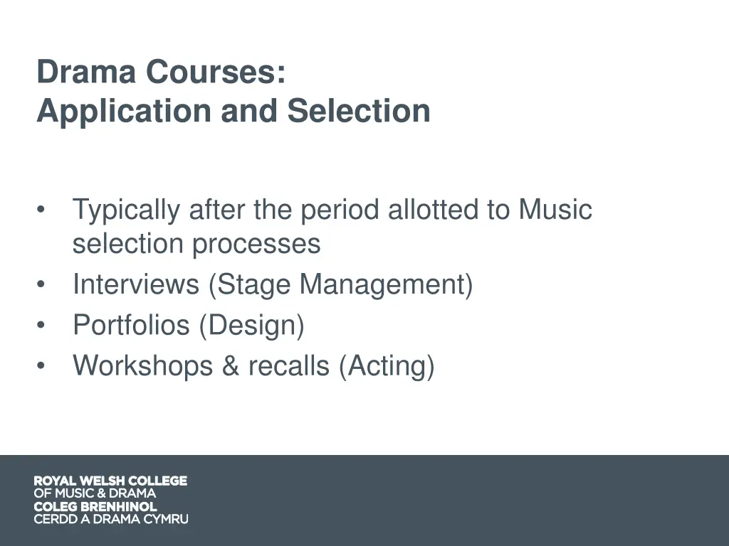 drama courses application and selection