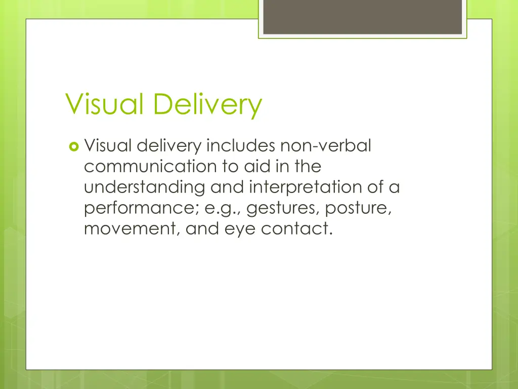 visual delivery