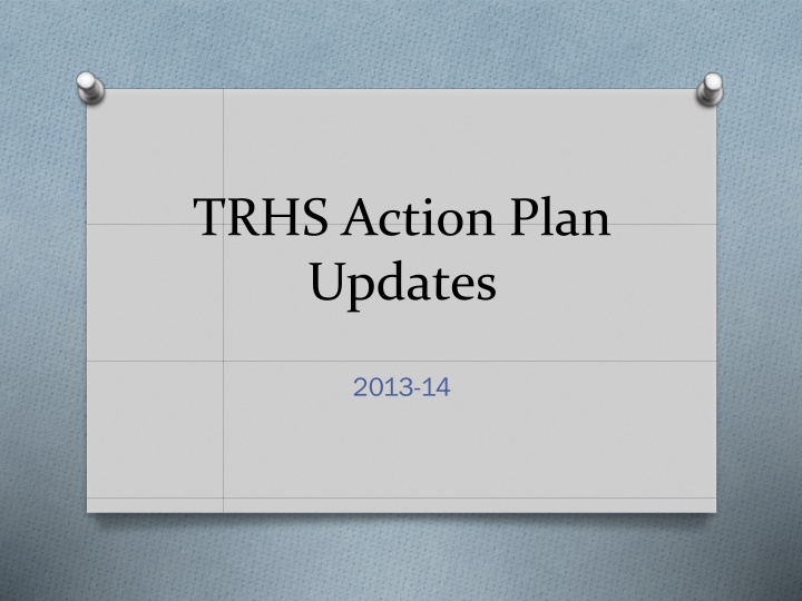 trhs action plan updates