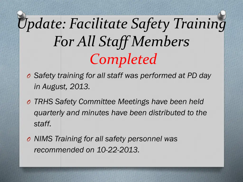 update facilitate safety training for all staff