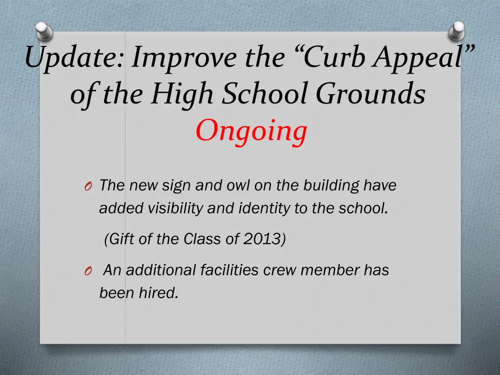 update improve the curb appeal of the high school