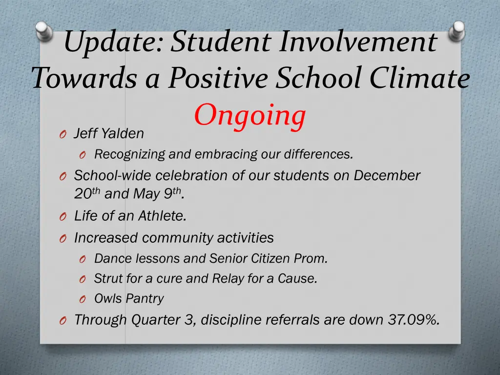 update student involvement towards a positive