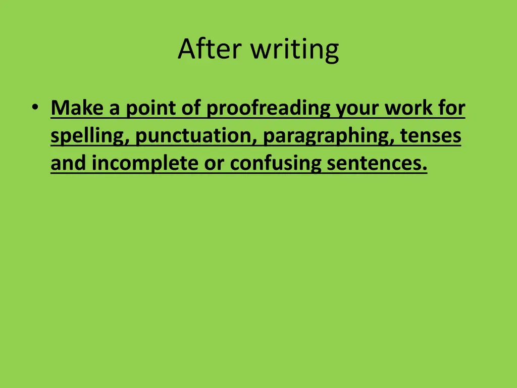 after writing