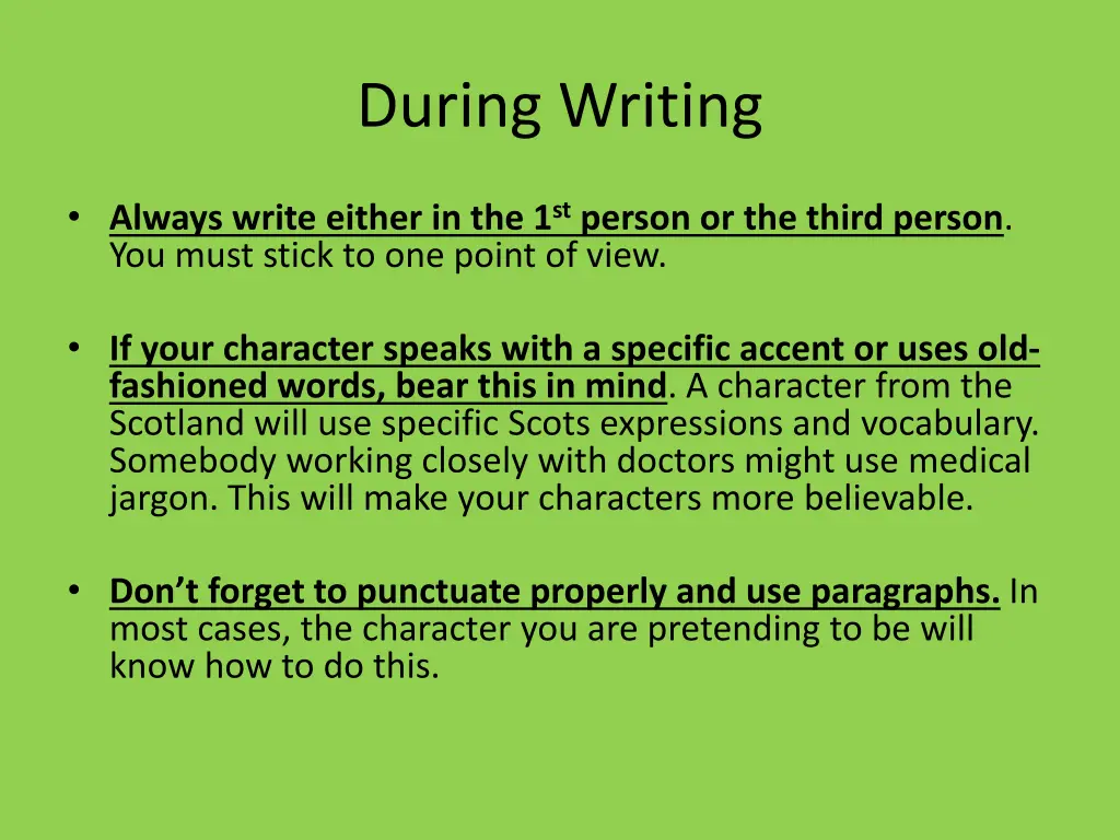 during writing