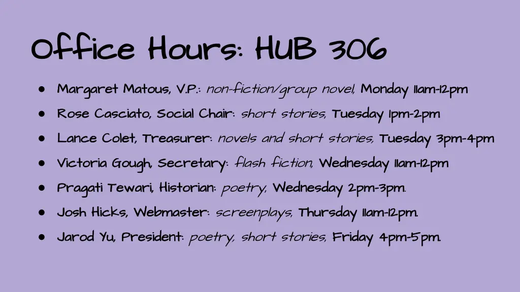 office hours hub 306 office hours hub 306