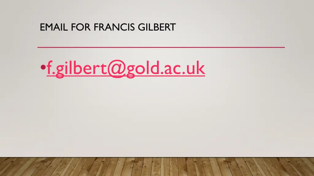 email for francis gilbert