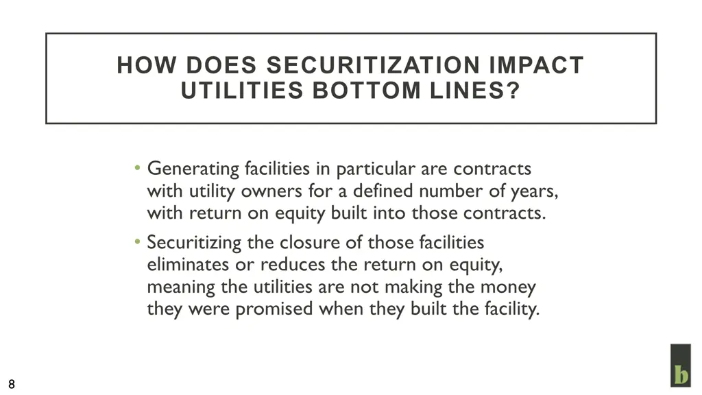 how does securitization impact utilities bottom