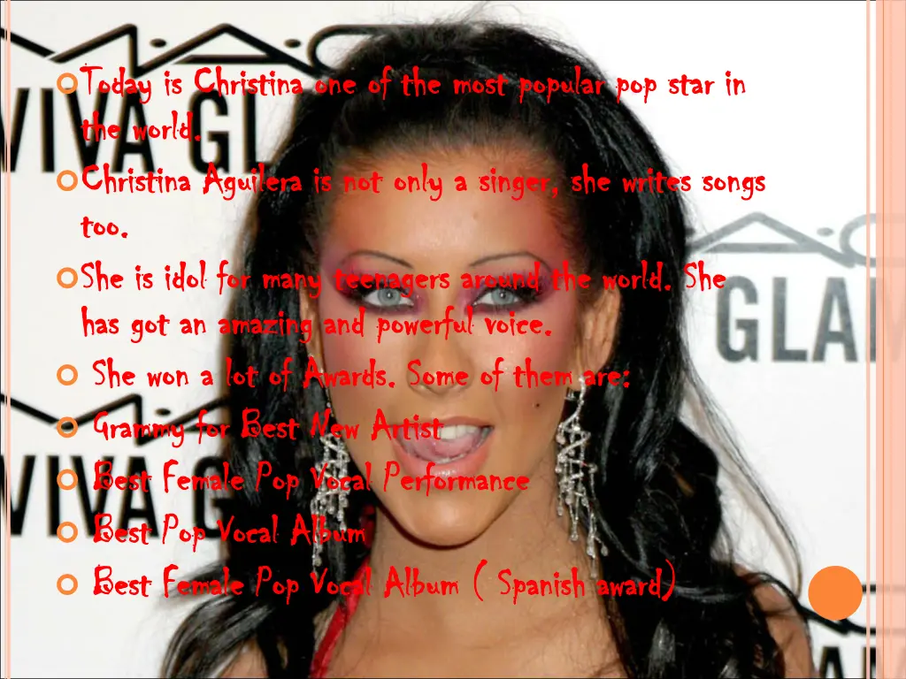 today today is is christina one of the most