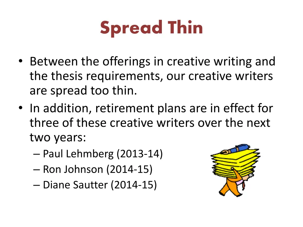 spread thin