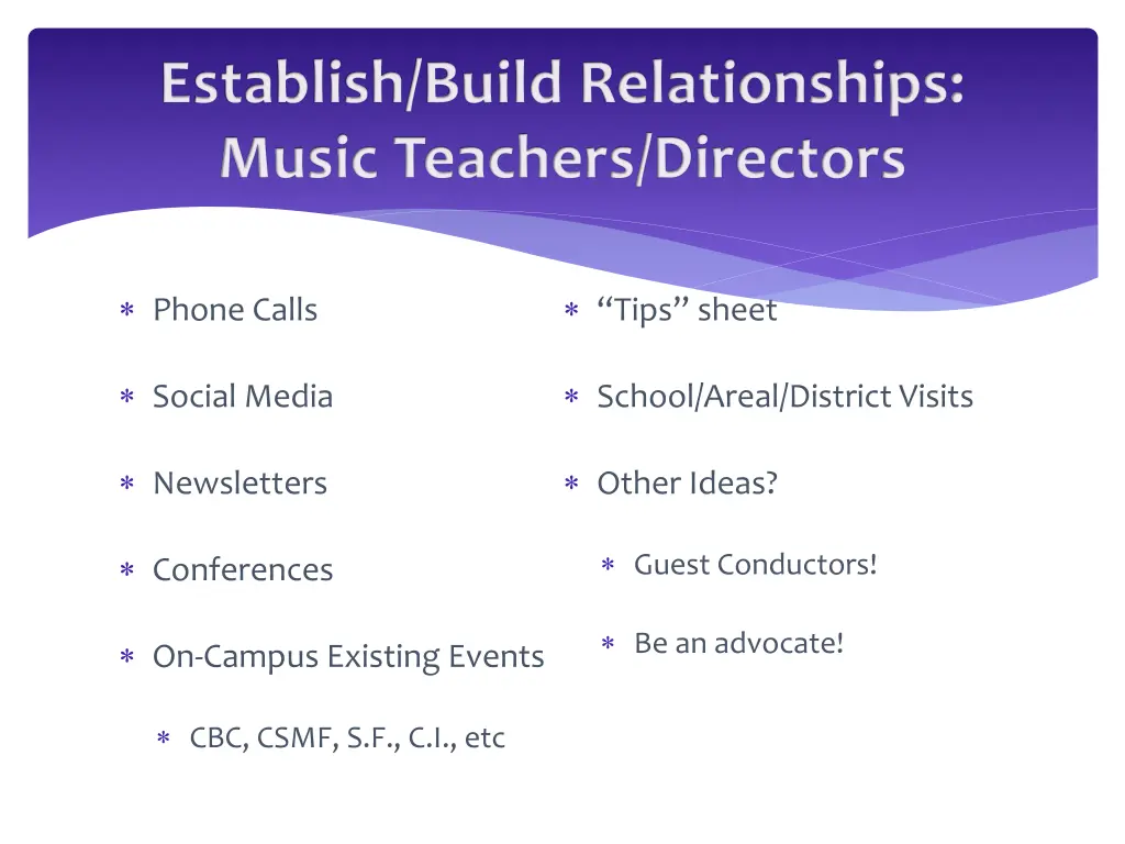 establish build relationships music teachers