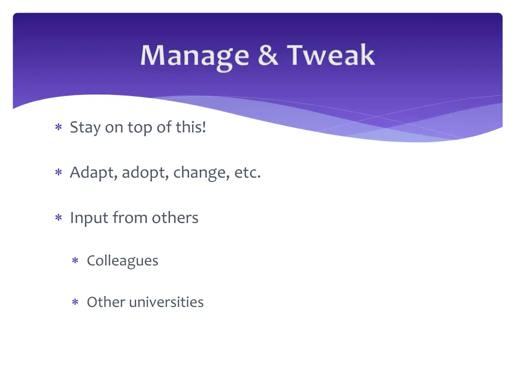 manage tweak
