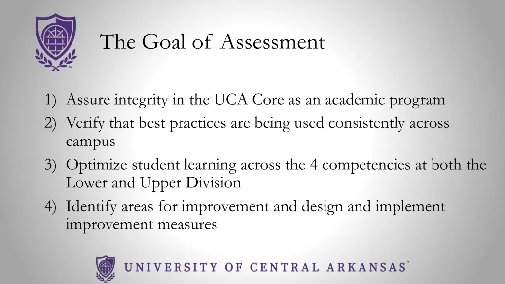 the goal of assessment