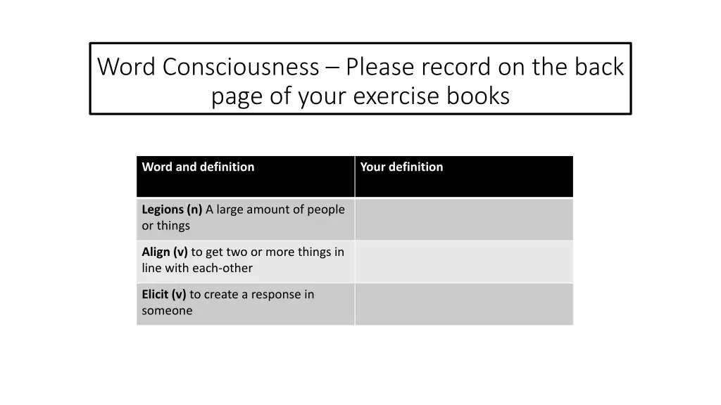 word consciousness please record on the back page