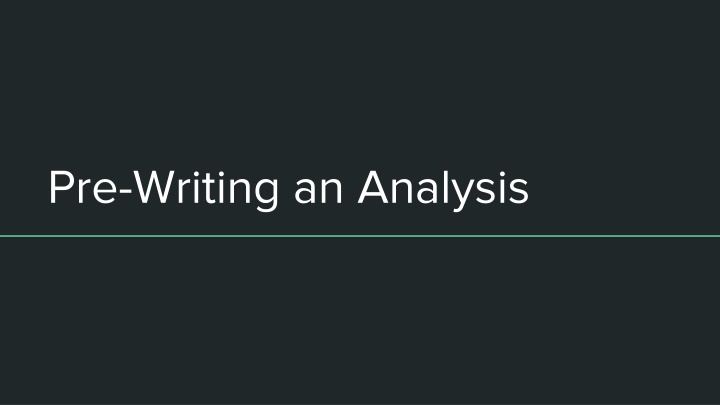 pre writing an analysis