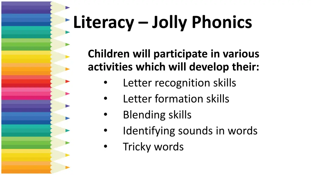 literacy jolly phonics
