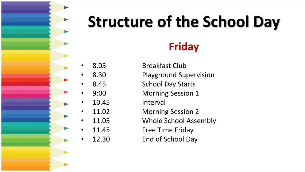 structure of the school day 1