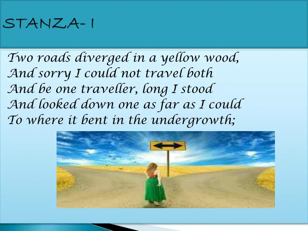two roads diverged in a yellow wood and sorry
