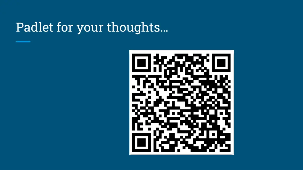 padlet for your thoughts