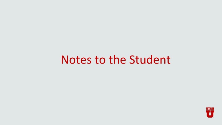 notes to the student
