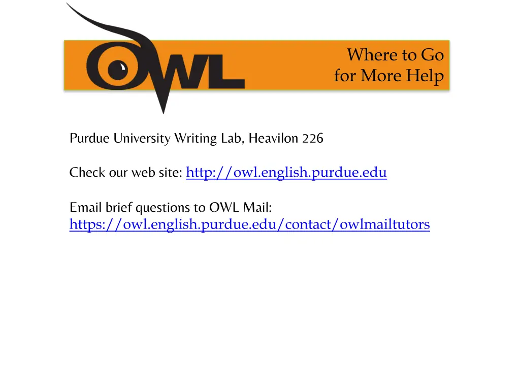 where to go for more help
