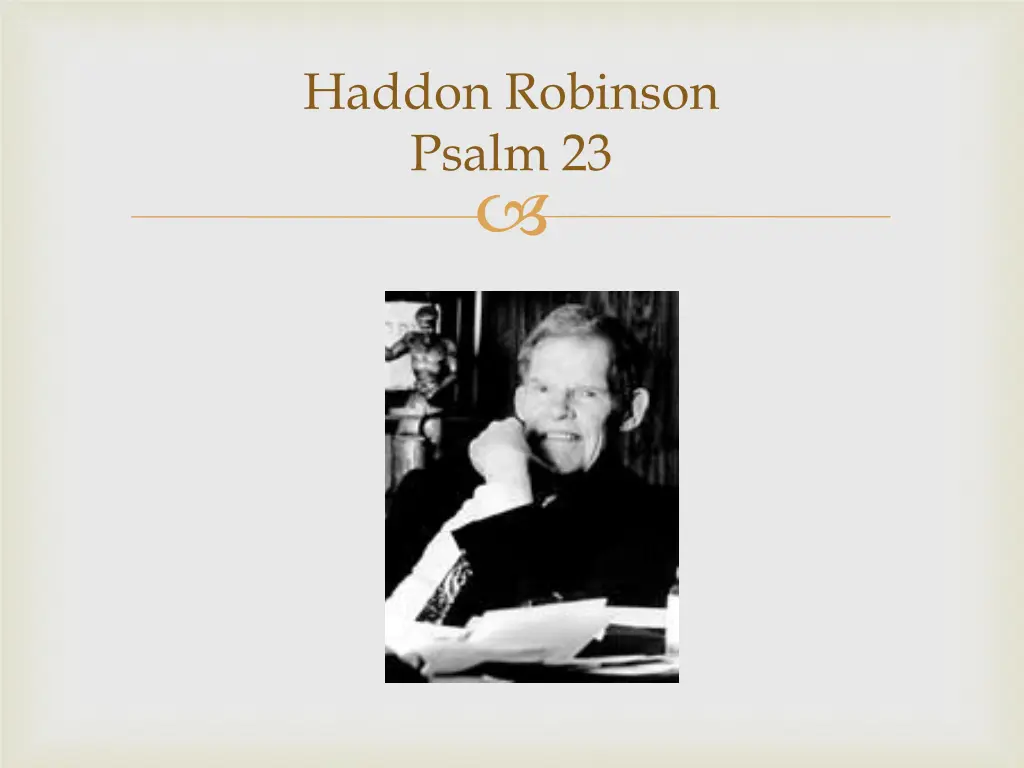 haddon robinson psalm 23
