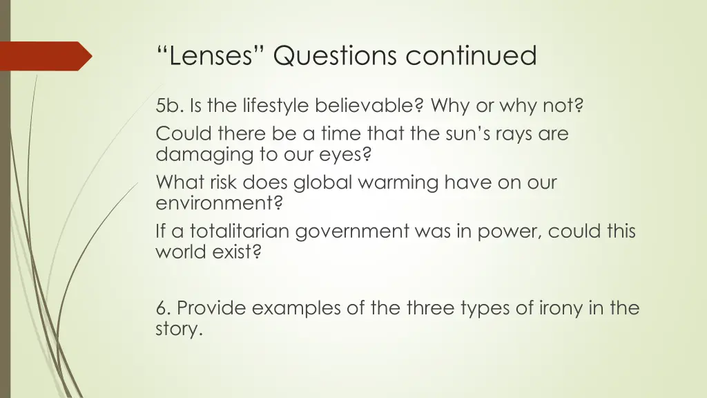 lenses questions continued